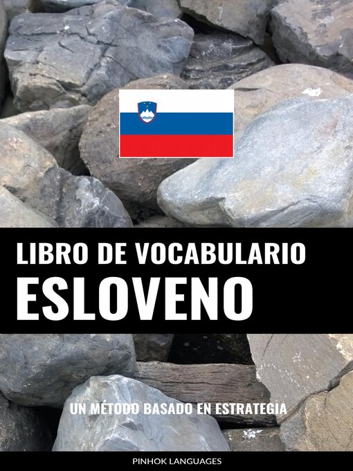 Title details for Libro de Vocabulario Esloveno by Pinhok Languages - Available